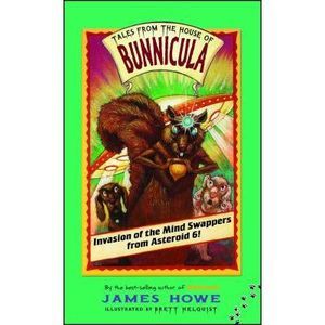 Invasion of the Mind Swappers from Asteroid 6! -- James Howe